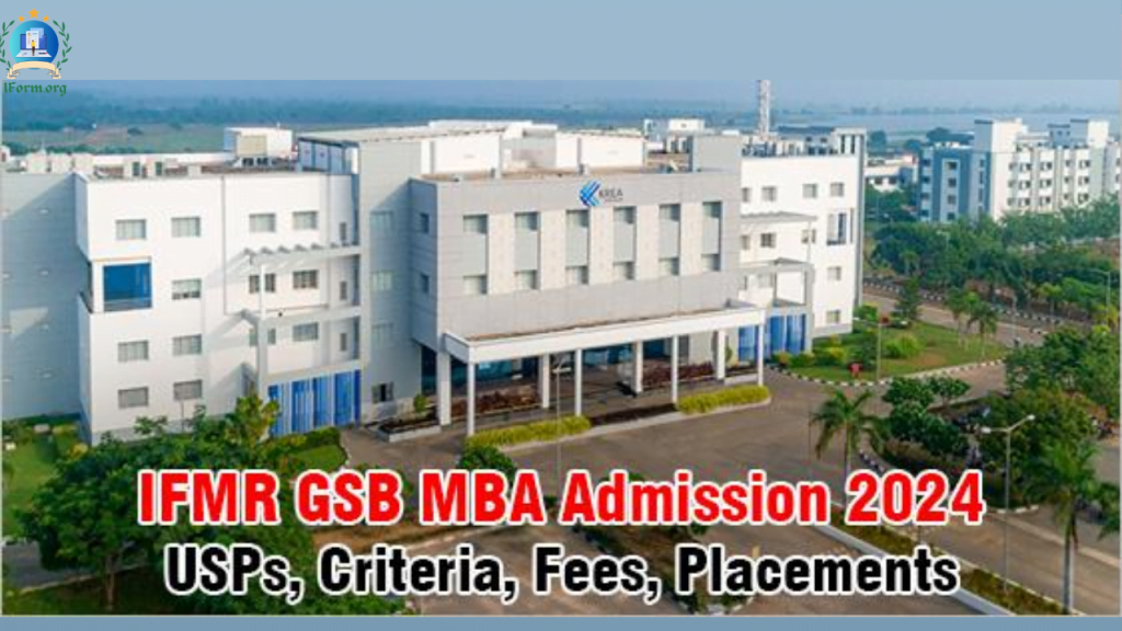 IFMR ​GSB Sri City MBA admissions 2024 open; apply now