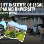 University Institute of Legal Studies (UILS), Panjab University, Chandigarh: A Comprehensive Review
