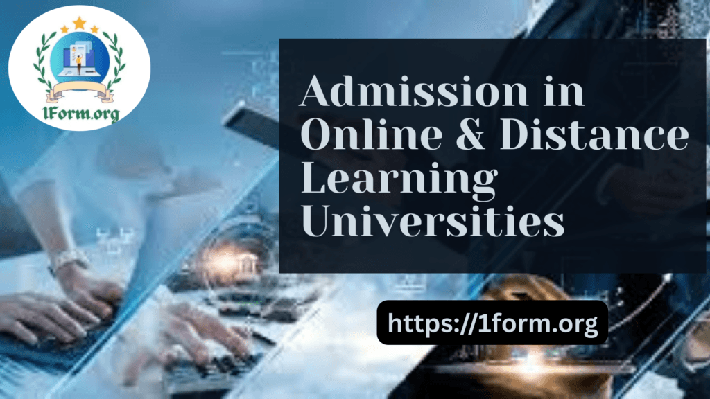Admission in Online & Distance Learning Universities
