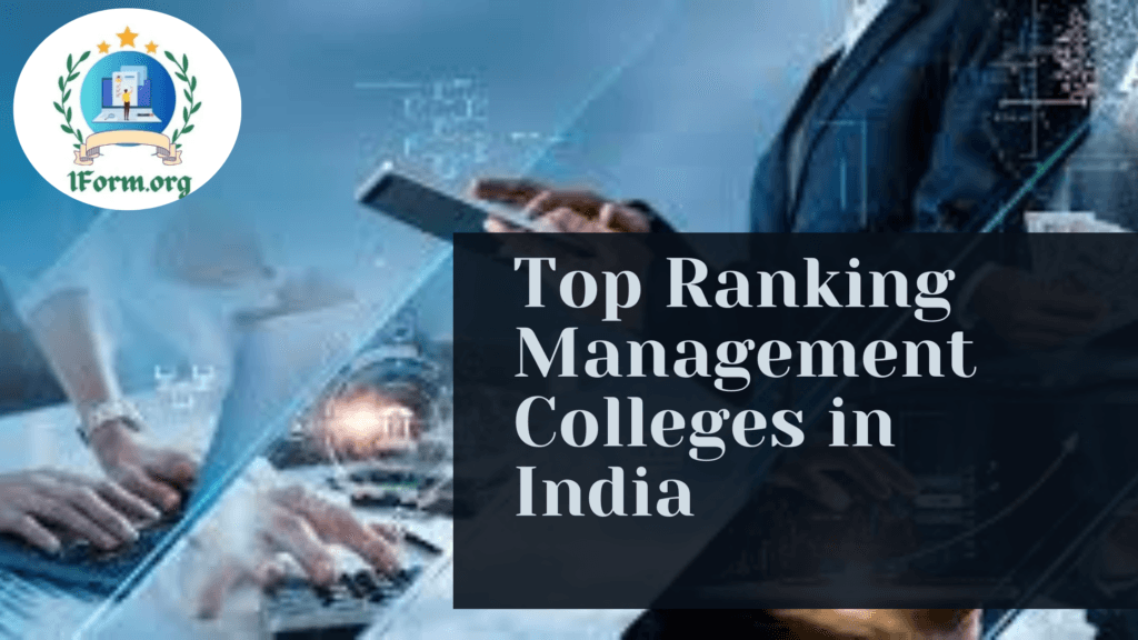 Top Ranking Management Colleges in India