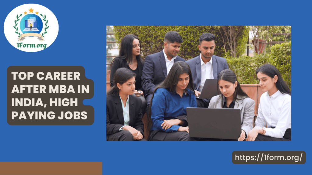 Top Career After MBA in India,  High Paying Jobs and Future Opportunities