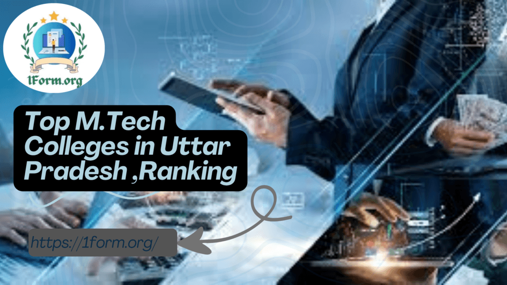 Top M.Tech Colleges in UP