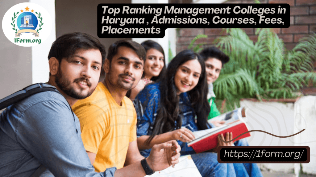 Top Ranking Management Colleges in Haryana , Admissions, Courses, Fees, Placements