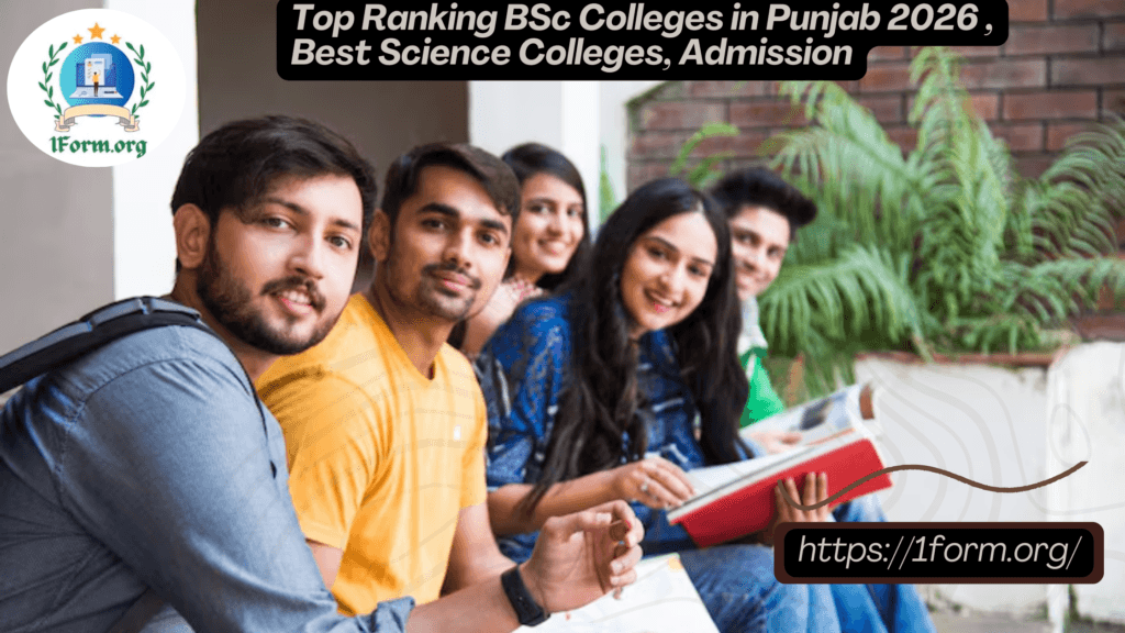 Top Ranking BSc Colleges in Punjab 2026 , Best Science Colleges, Admission
