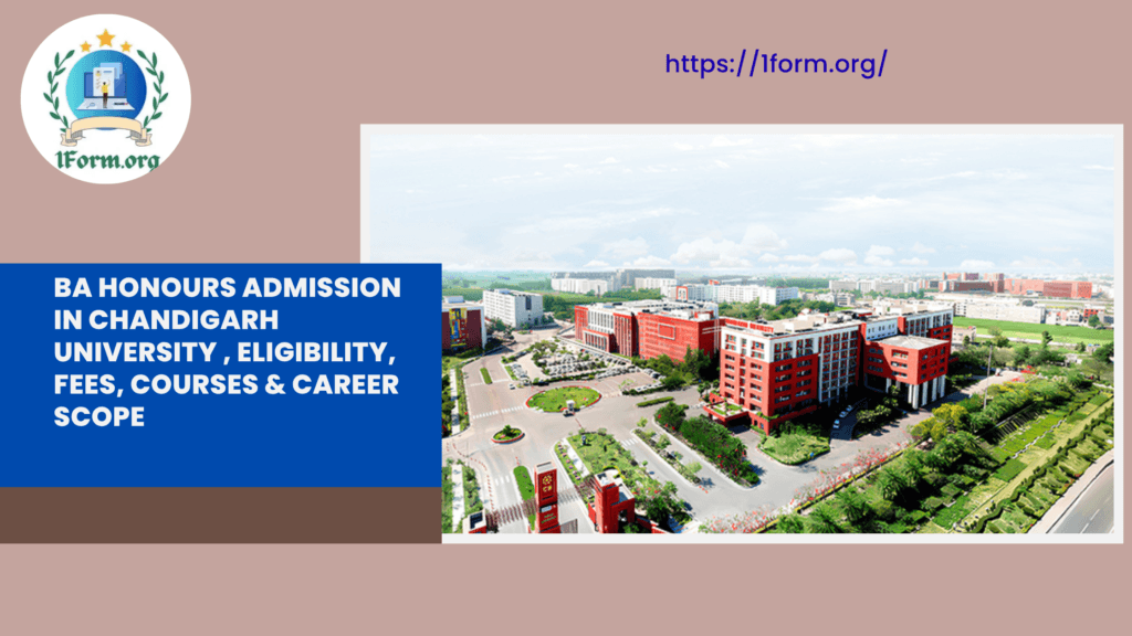 BA Honours Admission in Chandigarh University , Eligibility, Fees, Courses & Career Scope