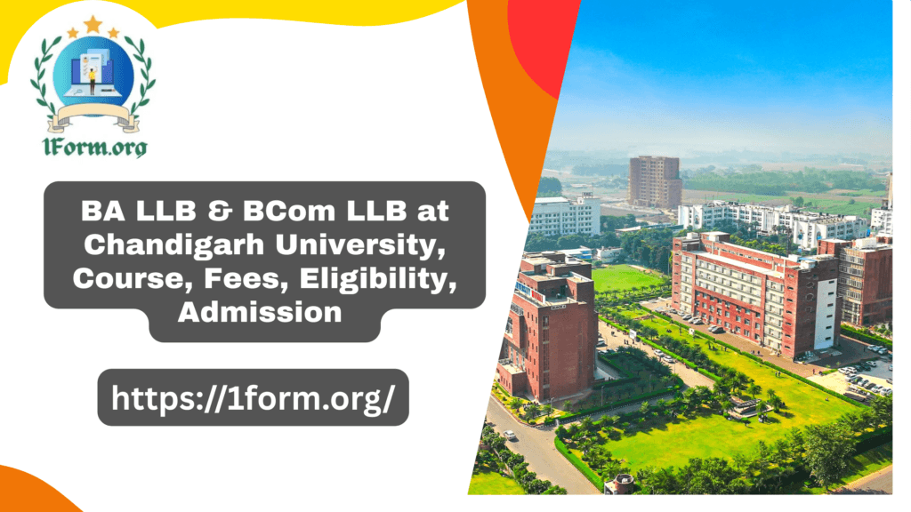 BA LLB & BCom LLB at Chandigarh University, Course, Fees, Eligibility, Admission 
