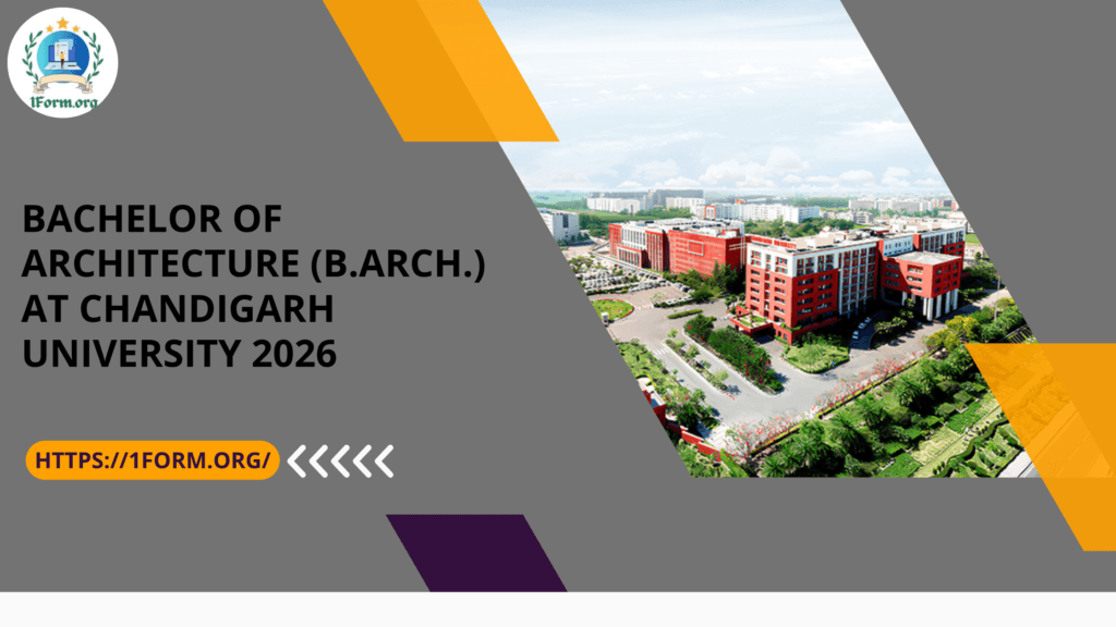 Bachelor of Architecture (B.Arch.) at Chandigarh University  2026