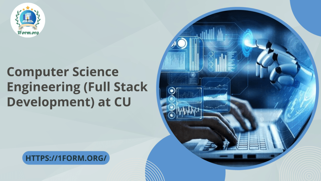 Computer Science Engineering (Full Stack Development) at CU