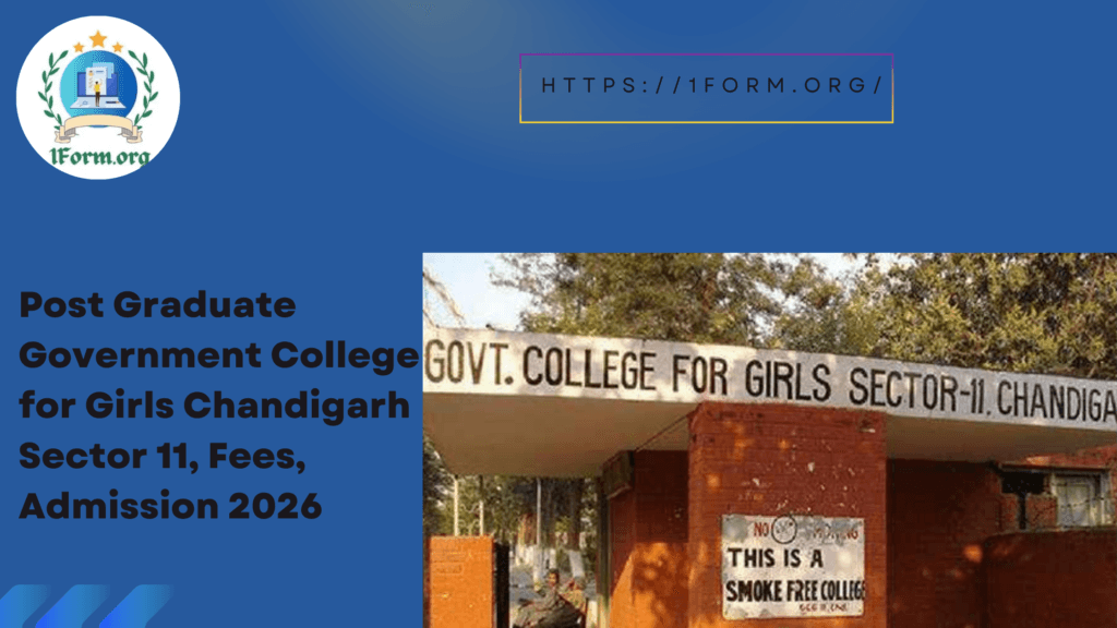 Post Graduate Government College for Girls Chandigarh Sector 11, Fees, Admission 2026