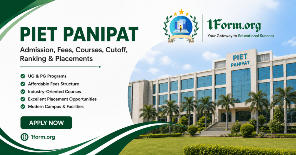 PIET Panipat, Admission, Fees, Courses, Cutoff, Ranking & Placements