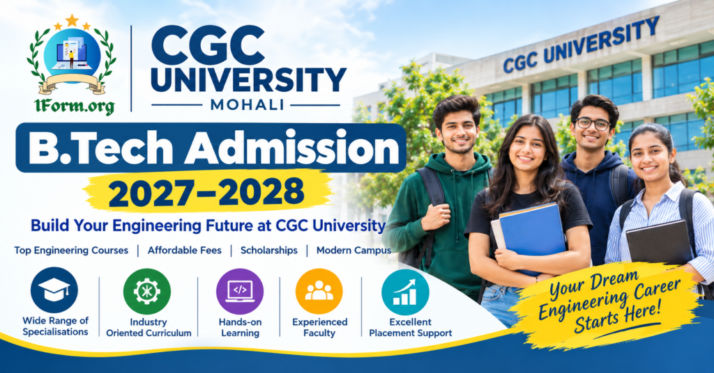 CGC University B.Tech Admissions 2027–28