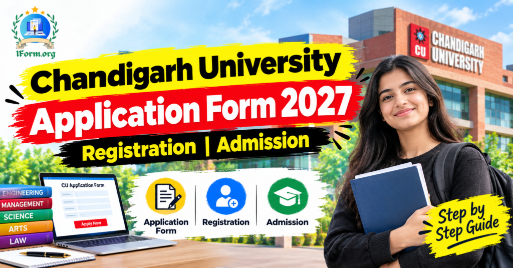 Chandigarh University Application Form 2027, Registration, Admission 