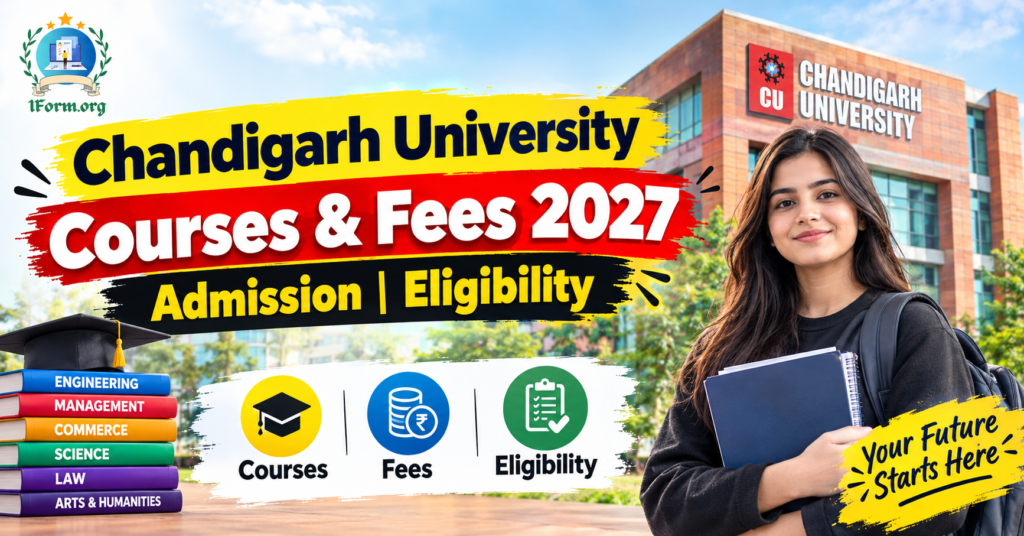 Chandigarh University Courses and Fees 2027, Admission, Eligibility